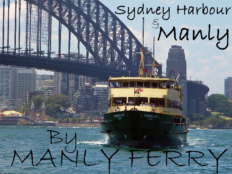 Sydney Harbour & Manly By Manly Ferry
