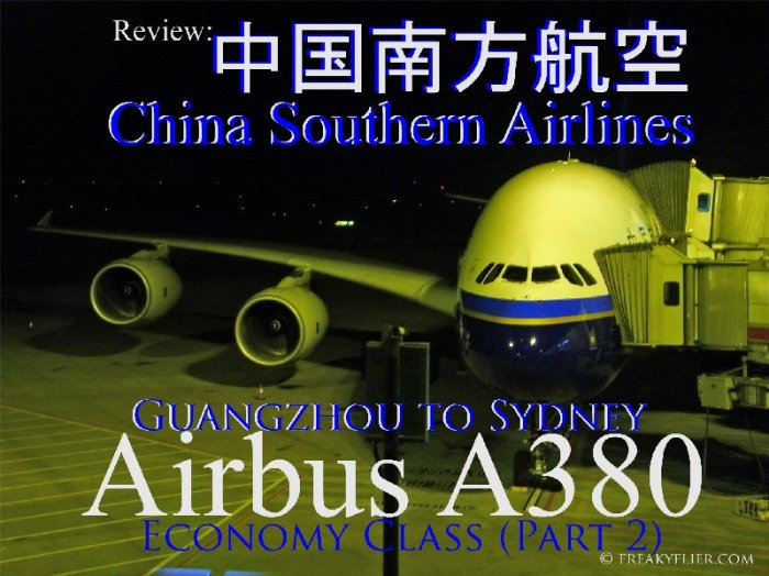 Review: 中国南方航空 – China Southern Airlines, Guangzhou to Sydney, Airbus A380, Economy Class (Part 2)
