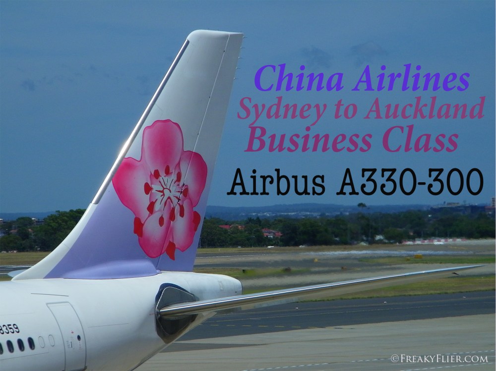 China Airlines Sydney to Auckland Business Class Airbus A330-300